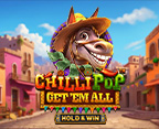 Chillipop: Get Em All - Hold & Win